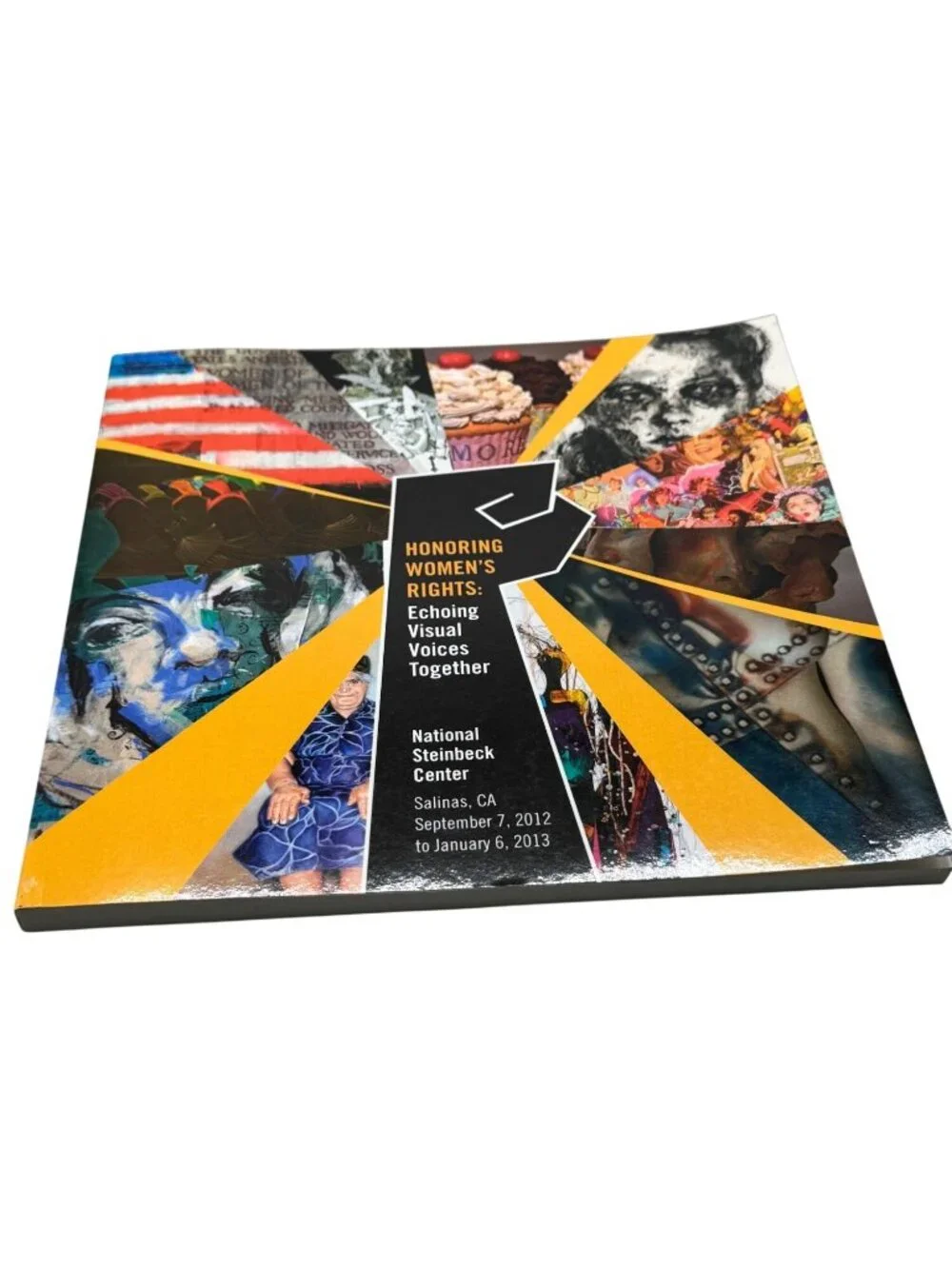 Honoring Women's Rights Exhibition Catalog National Steinbeck Center Art Book